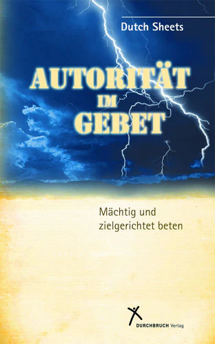 Autorität im Gebet